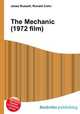 The Mechanic (1972 film), Jesse Russell,Ronald Cohn 
