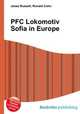 PFC Lokomotiv Sofia in Europe, Jesse Russell,Ronald Cohn 