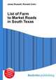 List of Farm to Market Roads in South Texas, Jesse Russell,Ronald Cohn 