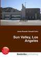 Sun Valley, Los Angeles, Jesse Russell,Ronald Cohn 