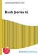 Rush (series 4), Jesse Russell,Ronald Cohn 