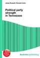 Political party strength in Tennessee, Jesse Russell,Ronald Cohn 