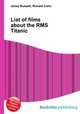 List of films about the RMS Titanic, Jesse Russell,Ronald Cohn 
