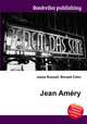 Jean Amery, Jesse Russell,Ronald Cohn 