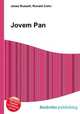 Jovem Pan, Jesse Russell,Ronald Cohn 