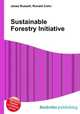 Sustainable Forestry Initiative, Jesse Russell,Ronald Cohn 