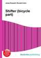 Shifter (bicycle part), Jesse Russell,Ronald Cohn 
