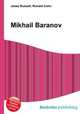 Mikhail Baranov, Jesse Russell,Ronald Cohn 
