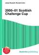 2000–01 Scottish Challenge Cup, Jesse Russell,Ronald Cohn 