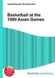 Basketball at the 1990 Asian Games, Jesse Russell,Ronald Cohn 