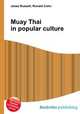 Muay Thai in popular culture, Jesse Russell,Ronald Cohn 