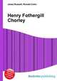 Henry Fothergill Chorley, Jesse Russell,Ronald Cohn 