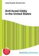 Anti-Israel lobby in the United States, Jesse Russell,Ronald Cohn 