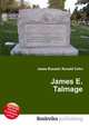 James E. Talmage, Jesse Russell,Ronald Cohn 