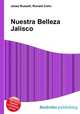 Nuestra Belleza Jalisco, Jesse Russell,Ronald Cohn 