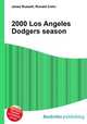 2000 Los Angeles Dodgers season, Jesse Russell,Ronald Cohn 