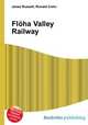 Floha Valley Railway, Jesse Russell,Ronald Cohn 