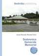 Srebrenica Genocide Memorial, Jesse Russell,Ronald Cohn 