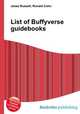 List of Buffyverse guidebooks, Jesse Russell,Ronald Cohn 