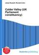 Calder Valley (UK Parliament constituency), Jesse Russell,Ronald Cohn 