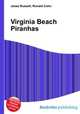 Virginia Beach Piranhas, Jesse Russell,Ronald Cohn 