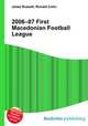 2006–07 First Macedonian Football League, Jesse Russell,Ronald Cohn 