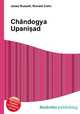 Chandogya Upani?ad, Jesse Russell,Ronald Cohn 