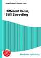 Different Gear, Still Speeding, Jesse Russell,Ronald Cohn 