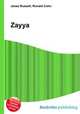 Zayya, Jesse Russell,Ronald Cohn 