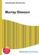 Murray Gleeson, Jesse Russell,Ronald Cohn 