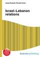 Israel–Lebanon relations, Jesse Russell,Ronald Cohn 