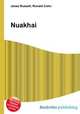 Nuakhai, Jesse Russell,Ronald Cohn 