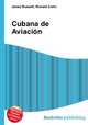 Cubana de Aviacion, Jesse Russell,Ronald Cohn 
