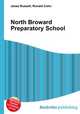 North Broward Preparatory School, Jesse Russell,Ronald Cohn 