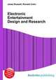 Electronic Entertainment Design and Research, Jesse Russell,Ronald Cohn 