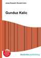Gunduz Kalic, Jesse Russell,Ronald Cohn 