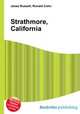 Strathmore, California, Jesse Russell,Ronald Cohn 