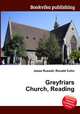 Greyfriars Church, Reading, Jesse Russell,Ronald Cohn 