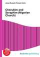 Cherubim and Seraphim (Nigerian Church), Jesse Russell,Ronald Cohn 