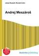 Andrej Meszaros, Jesse Russell,Ronald Cohn 