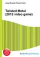 Twisted Metal (2012 video game), Jesse Russell,Ronald Cohn 
