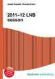 2011–12 LNB season, Jesse Russell,Ronald Cohn 