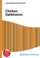 Chokan Valikhanov, Jesse Russell,Ronald Cohn 