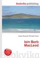 Iain Borb MacLeod, Jesse Russell,Ronald Cohn 