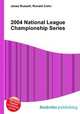 2004 National League Championship Series, Jesse Russell,Ronald Cohn 