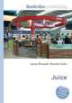 Juice, Jesse Russell,Ronald Cohn 