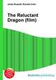 The Reluctant Dragon (film), Jesse Russell,Ronald Cohn 