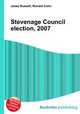 Stevenage Council election, 2007, Jesse Russell,Ronald Cohn 