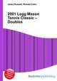 2001 Legg Mason Tennis Classic – Doubles, Jesse Russell,Ronald Cohn 