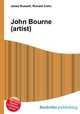 John Bourne (artist), Jesse Russell,Ronald Cohn 